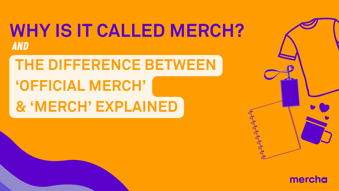 What's the meaning of official merch