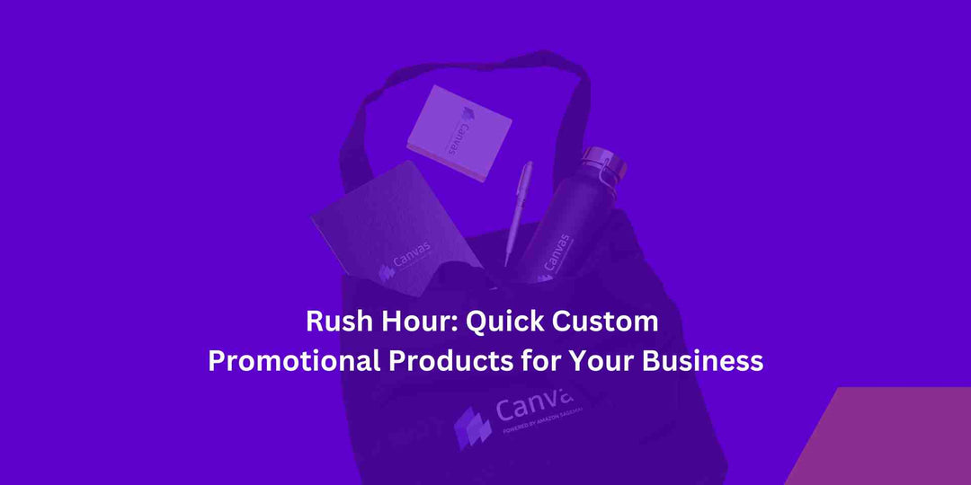 Rush Hour: Quick Custom Promotional Products for Your Business